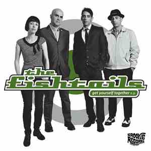 The Fishtails - Get Yourself Together E.P.