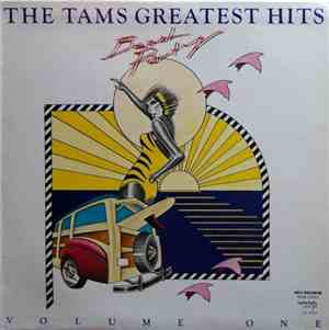 The Tams - Greatest Hits (Beach Party) Volume One