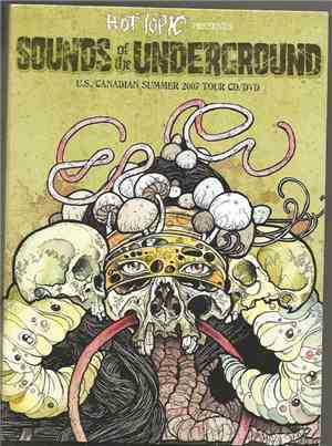 Various - Hot Topic Presents Sounds Of The Underground U.S./Canadian Summer ...