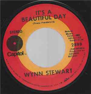 Wynn Stewart - It's A Beautiful Day