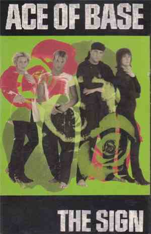 Ace Of Base - The Sign