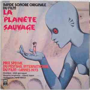 Alain Goraguer - La Planète Sauvage (Bande Sonore Originale)