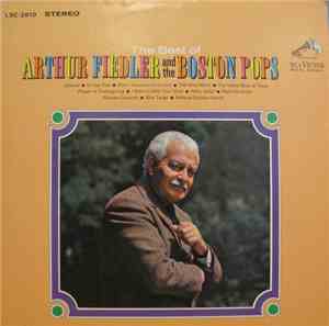 Arthur Fiedler And The Boston Pops - The Best Of Arthur Fiedler And The Bos ...