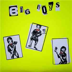 Big Boys  - Where's My Towel / Industry Standard