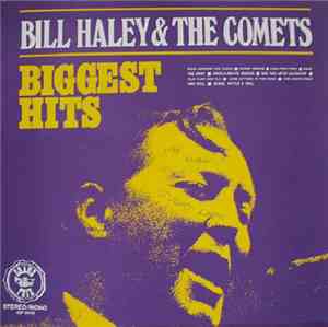 Bill Haley & The Comets - Biggest Hits