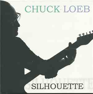 Chuck Loeb - Silhouette