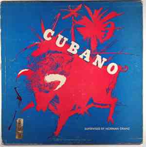 Cubano Andre's All Stars Supervised By Norman Granz - Cubano Album