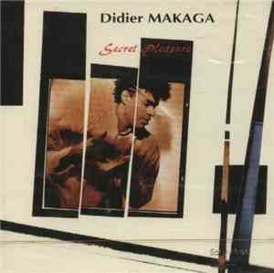 Didier Makaga - Secret Pleasure