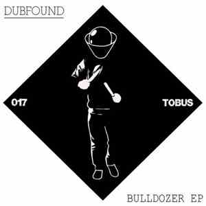 Dubfound - Bulldozer EP