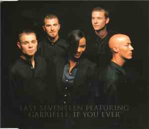 East Seventeen Featuring Gabrielle - If You Ever