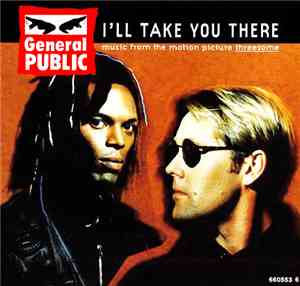 General Public - I'll Take You There