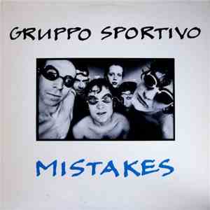 Gruppo Sportivo - Mistakes