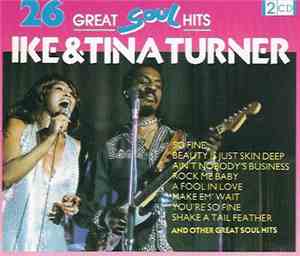 Ike & Tina Turner - 26 Great Soul Hits
