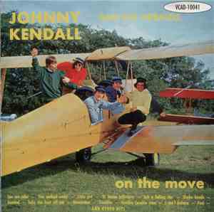 Johnny Kendall & The Heralds - On The Move