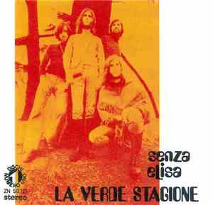 La Verde Stagione - Senza Elisa