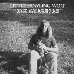 Little Howling Wolf - The Guardian