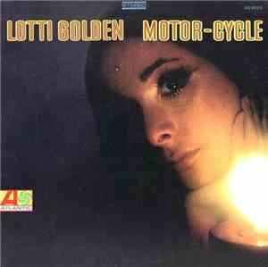 Lotti Golden - Motor-Cycle