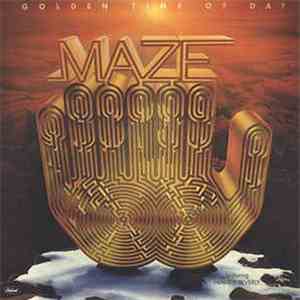 Maze Featuring Frankie Beverly - Golden Time Of Day