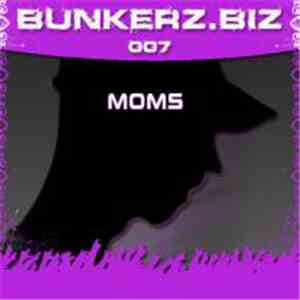 MOMS  - Dirty East
