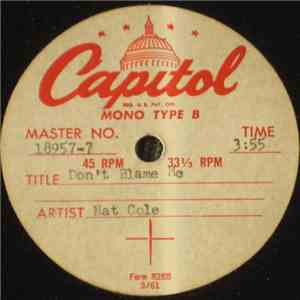 Nat Cole - Don't Blame Me / Lisboa Antigua