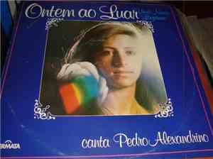 Pedro Alexandrino - Ontem Ao Luar