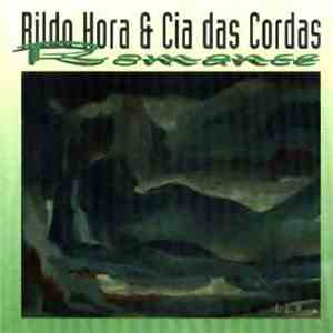 Rildo Hora & Cia Das Cordas - Romance