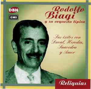 Rodolfo Biagi Y Su Orquesta Típica - Sus Exitos Con Duval, Heredia, Saavedr ...