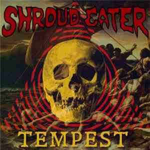 Shroud Eater - Tempest