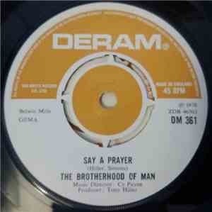 The Brotherhood Of Man - Say A Prayer