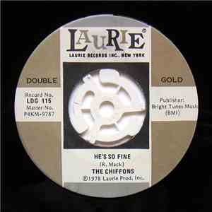 The Chiffons - He's So Fine / A Love So Fine