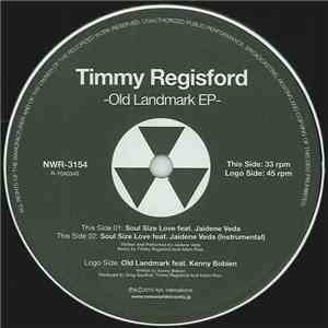 Timmy Regisford - Old Landmark EP