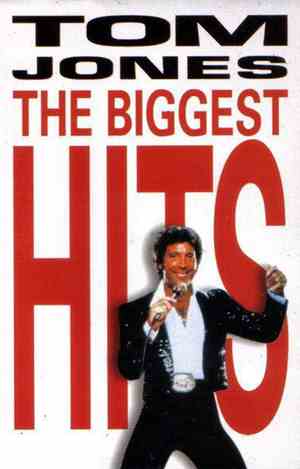 Tom Jones - The Biggest Hits