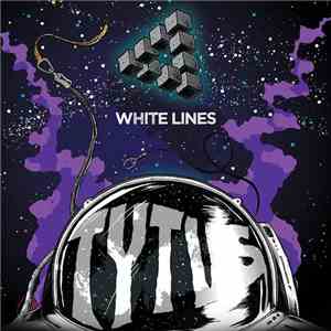 TYTUS  - White Lines