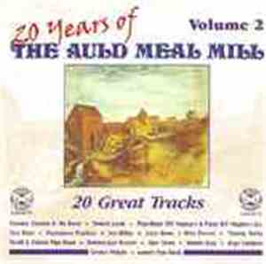 Various - 20 Years Of The Auld Meal Mill Volume 2