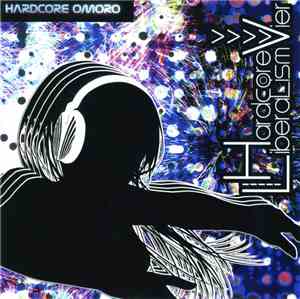 Various - Hardcore Liberalism Vier