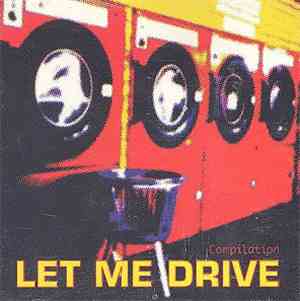 Various - Let Me Drive