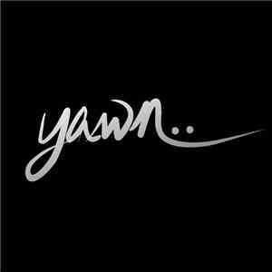 Various - Yawn.. And The World Smiles With You