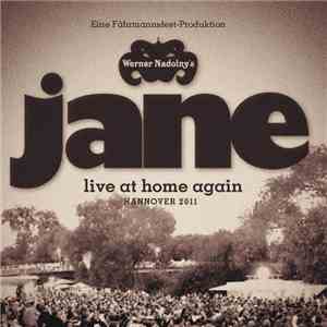 Werner Nadolny's Jane - Live At Home Again
