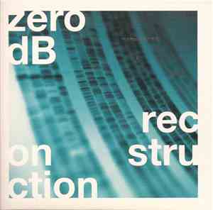 Zero dB - Reconstruction