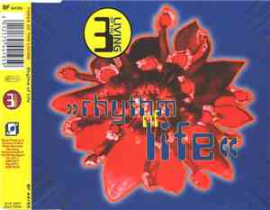 3 Of The Living - Rhythm Of Life