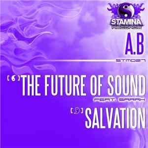 A.B - The Future Of Sound / Salvation