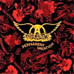 Aerosmith - Permanent Vacation