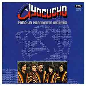 Ayacucho - Pra Un Presidente Muerto