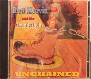 Brett Marvin & The Thunderbolts - Unchained