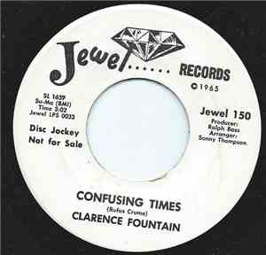 Clarence Fountain - Confusing Times
