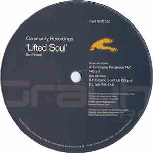 Community Recordings - Lifted Soul