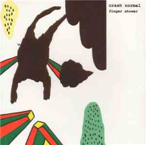 Crash Normal - Finger Shower