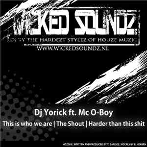 Dj Yorick Ft. Mc O-Boy - This Is Who We Are