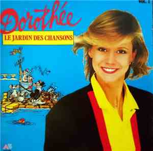 Dorothée - Le Jardin Des Chansons Vol. 1