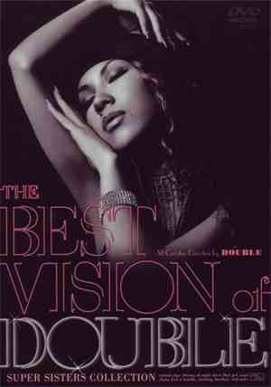 Double  - THE BEST VISION of DOUBLE